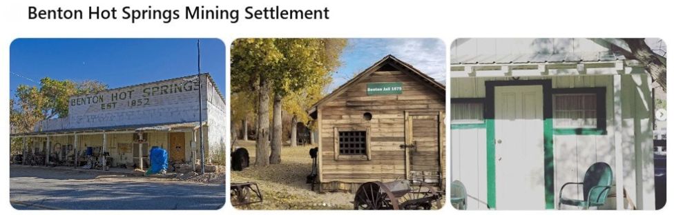 Benton Hot Springs Mining Settlement, California